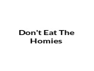Dont Eat The Homies screenshot